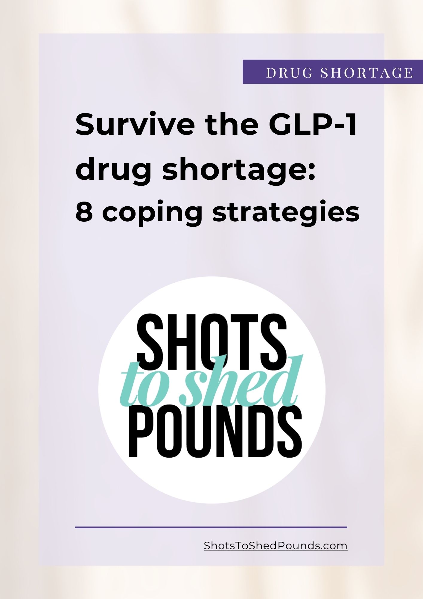 book cover: Survive the GLP-1 drug shortage: 8 coping strategies